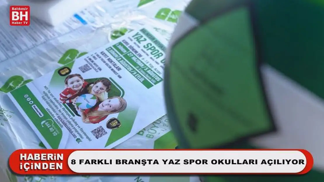 8 Farklı Branşta Yaz Spor Okulları Açılıyor