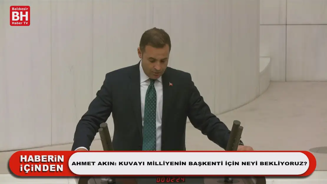 Ahmet Akın: Kuvayı Milliye'nin Başkenti İçin Neyi Bekliyoruz?