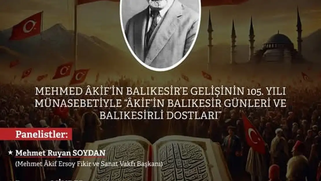 'Âkif'in Balıkesir Günleri ve Balıkesirli Dostları'