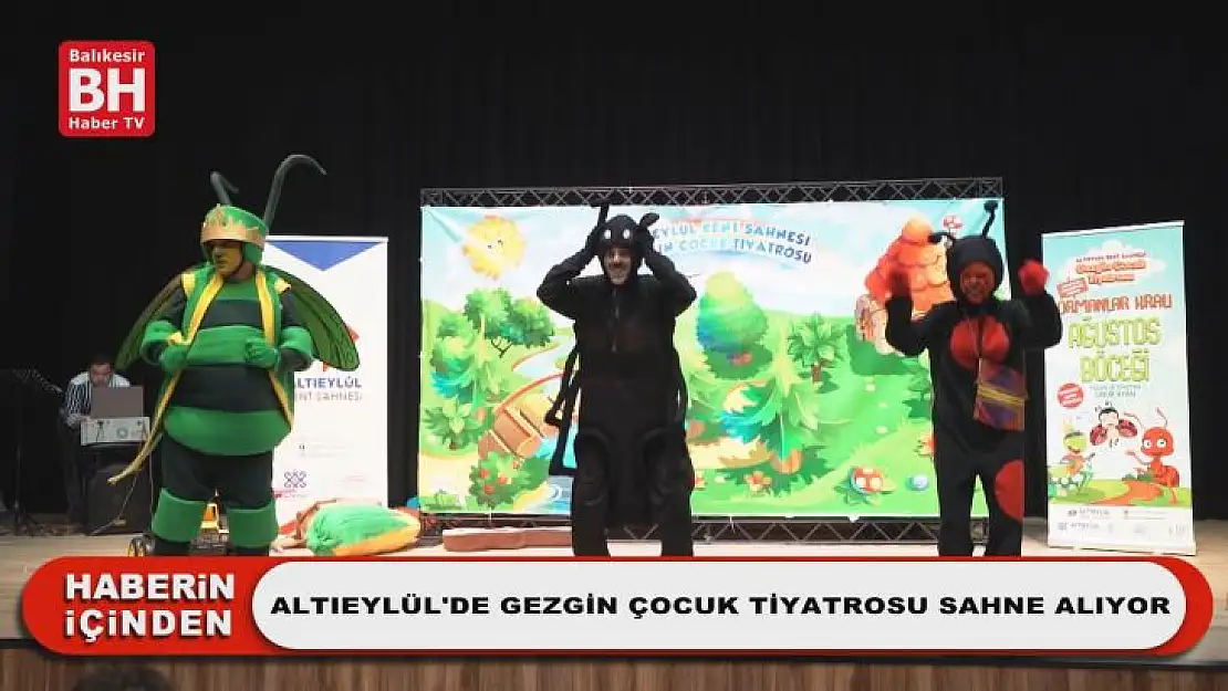 Altıeylül'de Gezgin Çocuk Tiyatrosu Sahne Alıyor