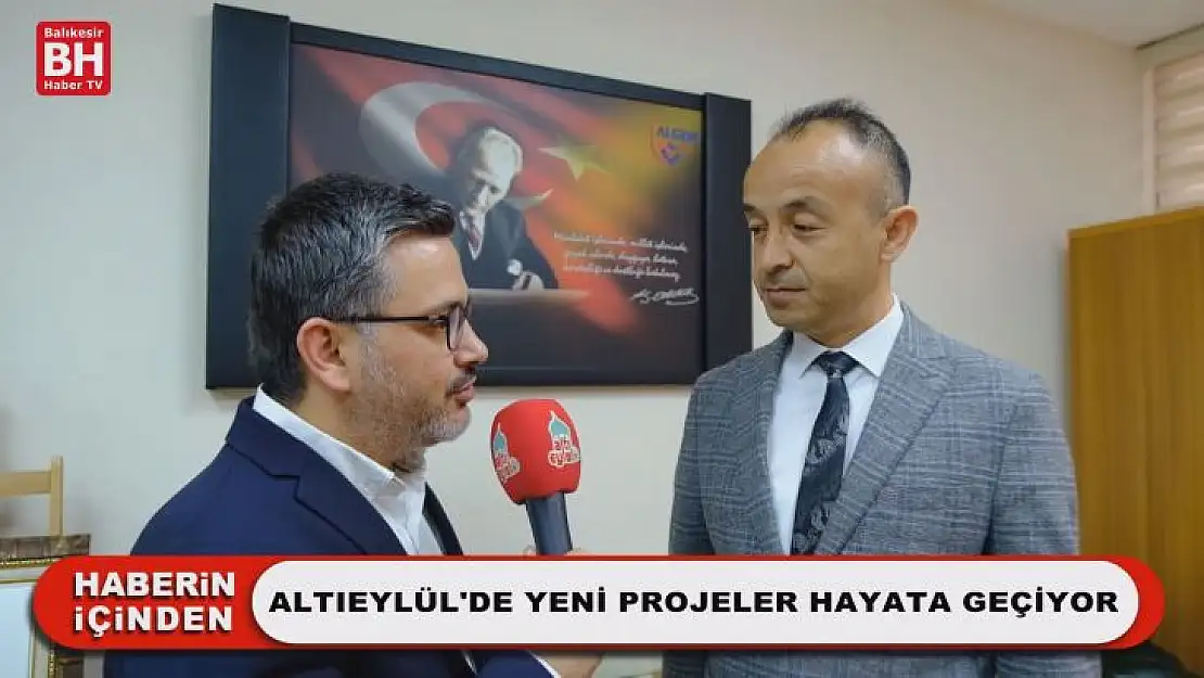 Altıeylül'de Yeni Projeler Hayata Geçiyor