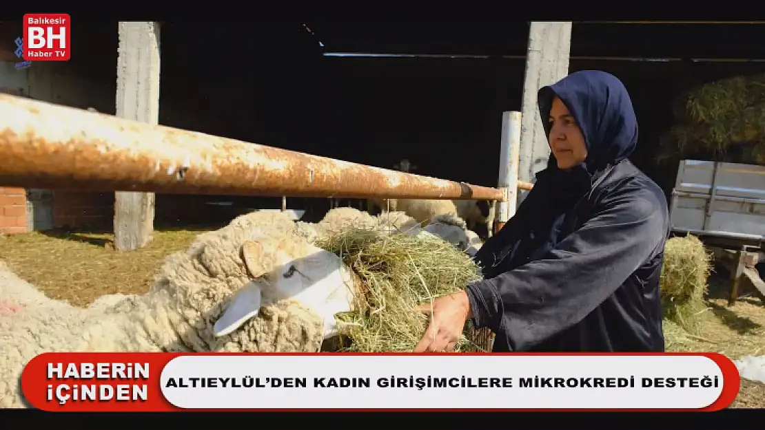 Altıeylül'den Kadın Girişimcilere Mikrokredi Desteği