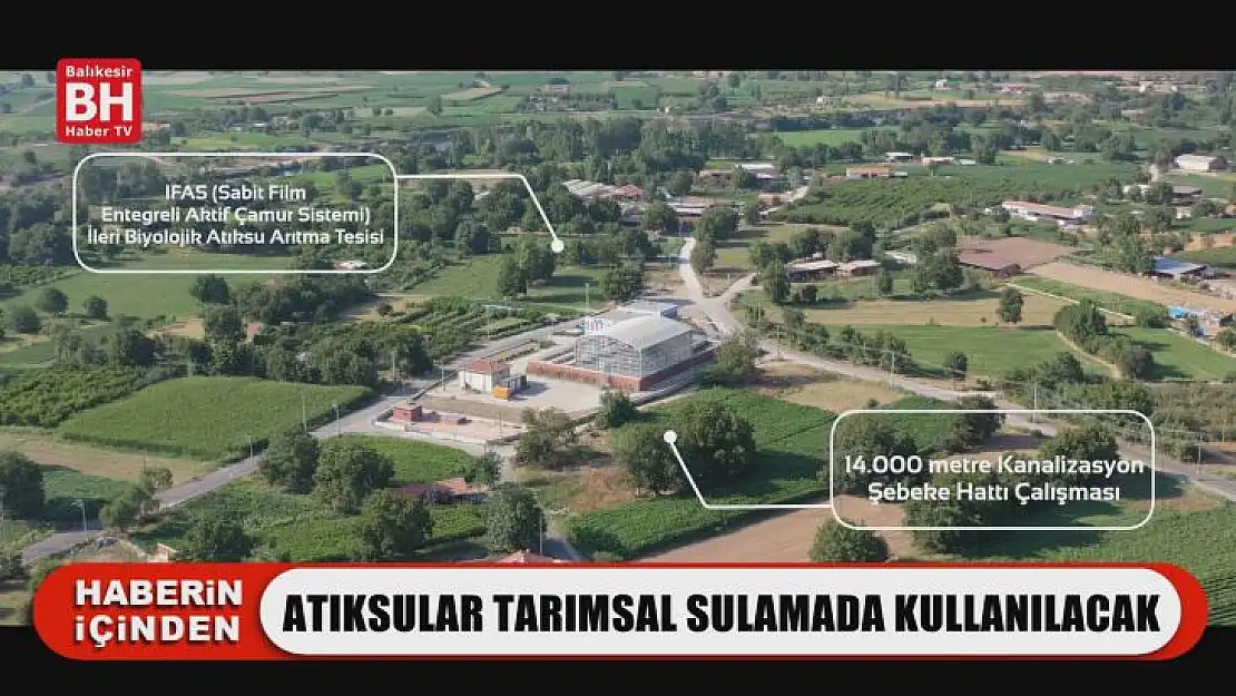 Atıksular Tarımsal Sulamada Kullanılacak