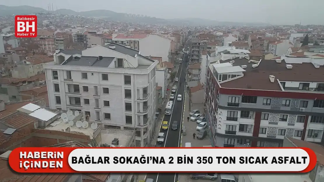 Bağlar Sokağı'na 2 Bin 350 Ton Sıcak Asfalt