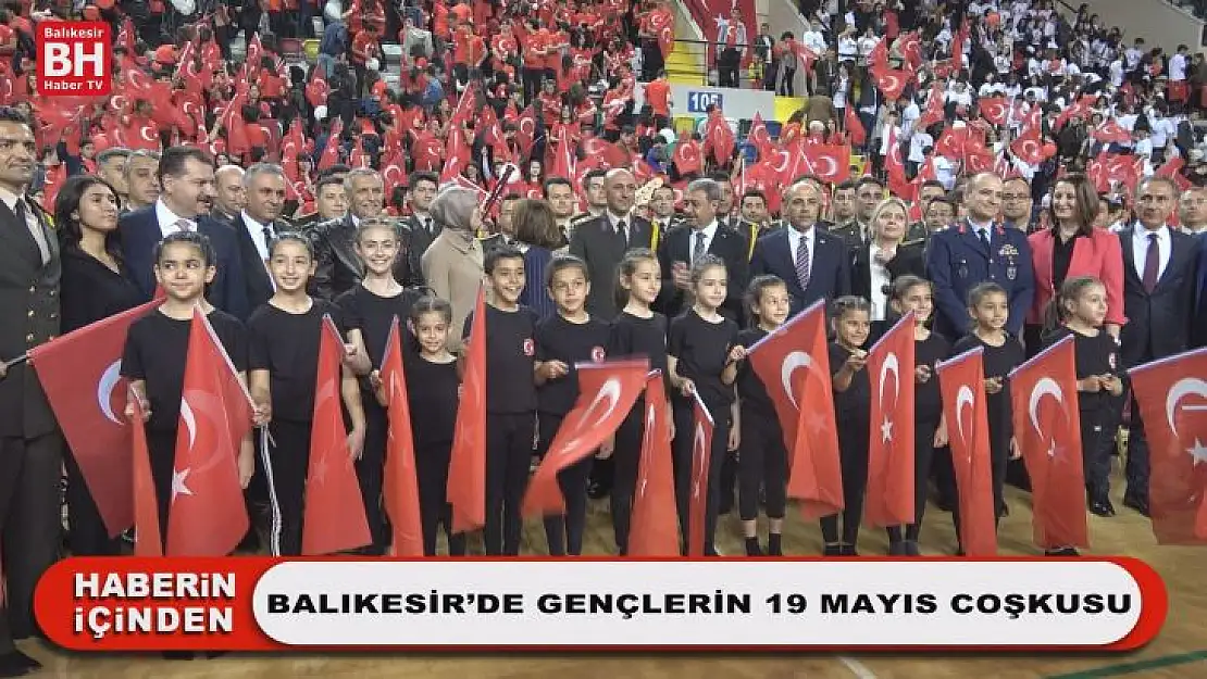 Balıkesir'de Gençlerin 19 Mayıs Coşkusu