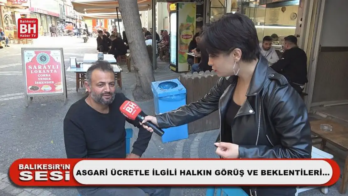 Balıkesir'in Sesi - Asgari Ücretle İlgili Halkın Görüş ve Beklentileri...