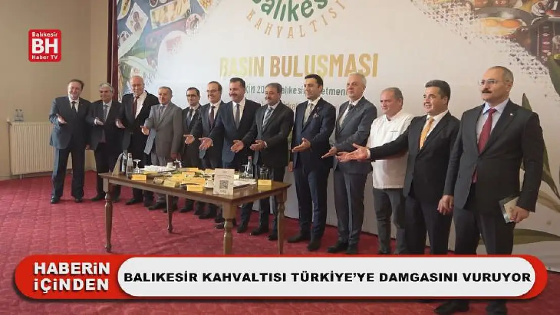Balıkesir Kahvaltısı Türkiye'ye Damgasını Vuruyor