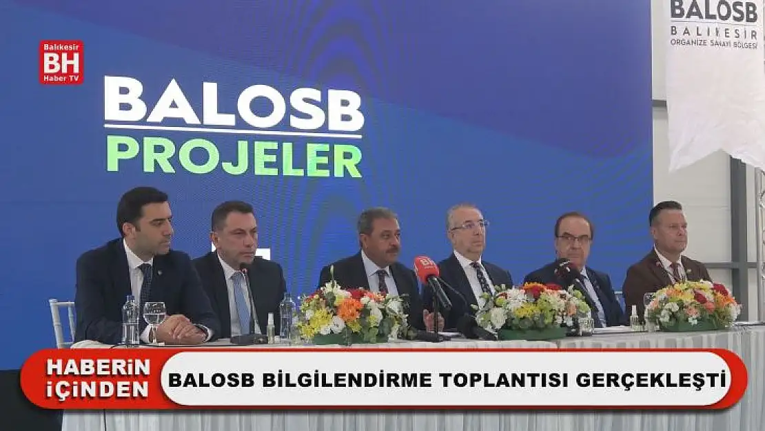 BALOSB Bilgilendirme Toplantısı Gerçekleşti