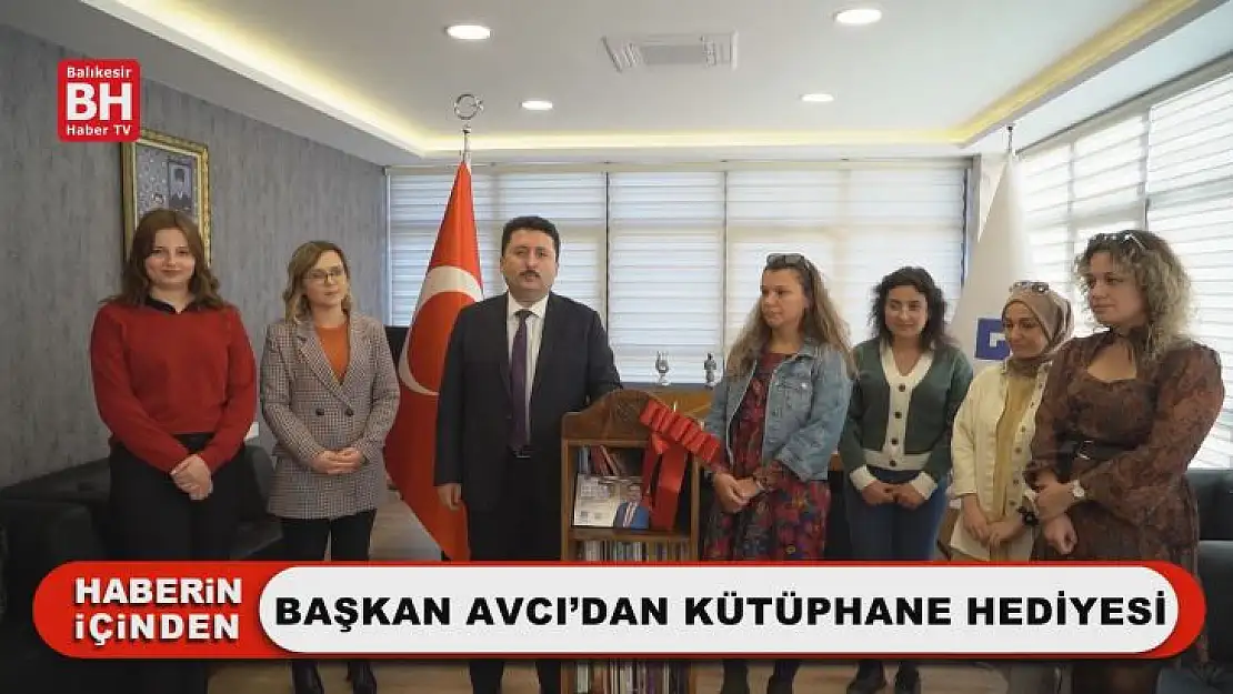Başkan Avcı'dan Kütüphane Hediyesi