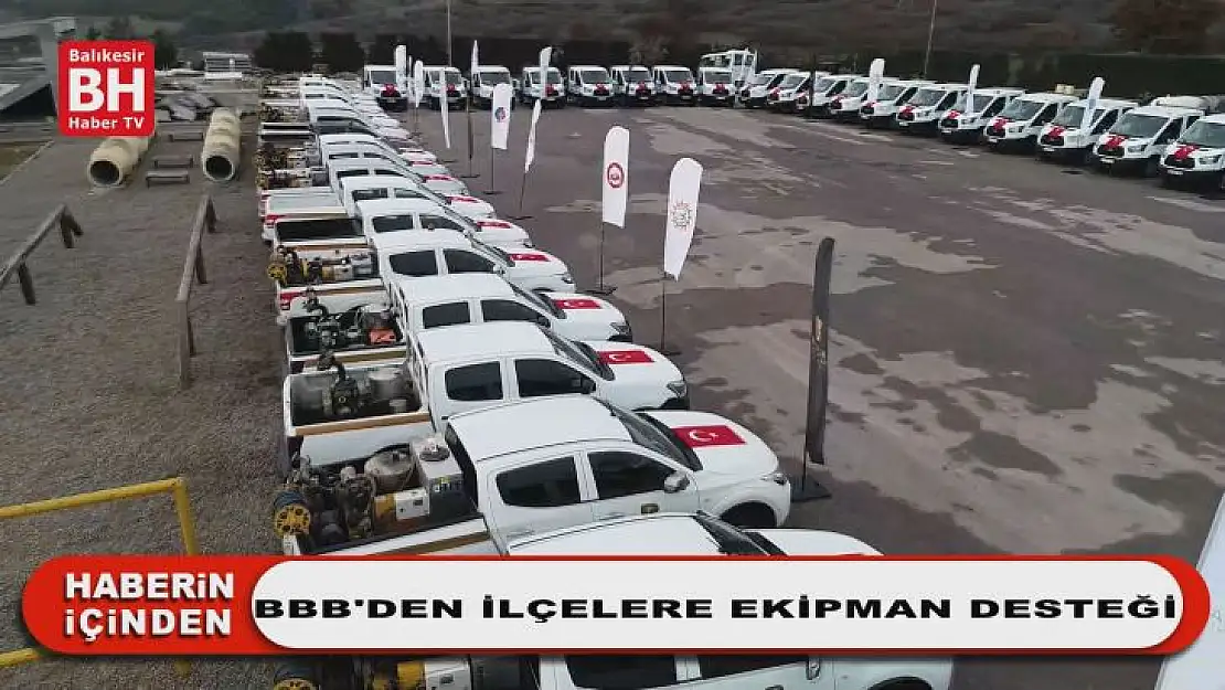 BBB'den ilçelere ekipman desteği
