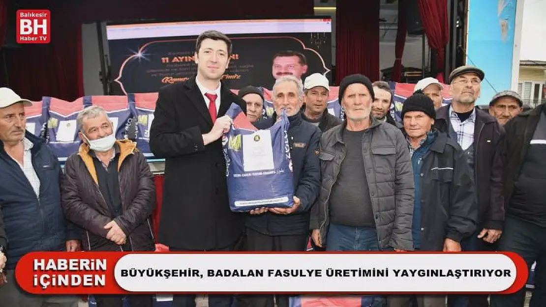 Büyükşehir, Badalan Fasulye Üretimini Yaygınlaştırıyor