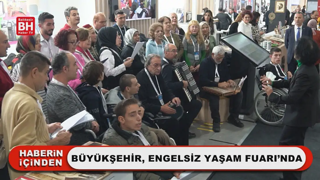 Büyükşehir, Engelsiz Yaşam Fuarı'nda