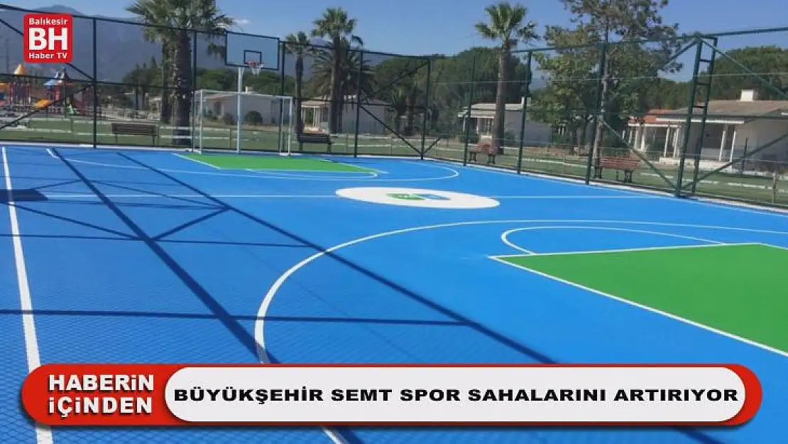Büyükşehir Semt Spor Sahalarını Artırıyor