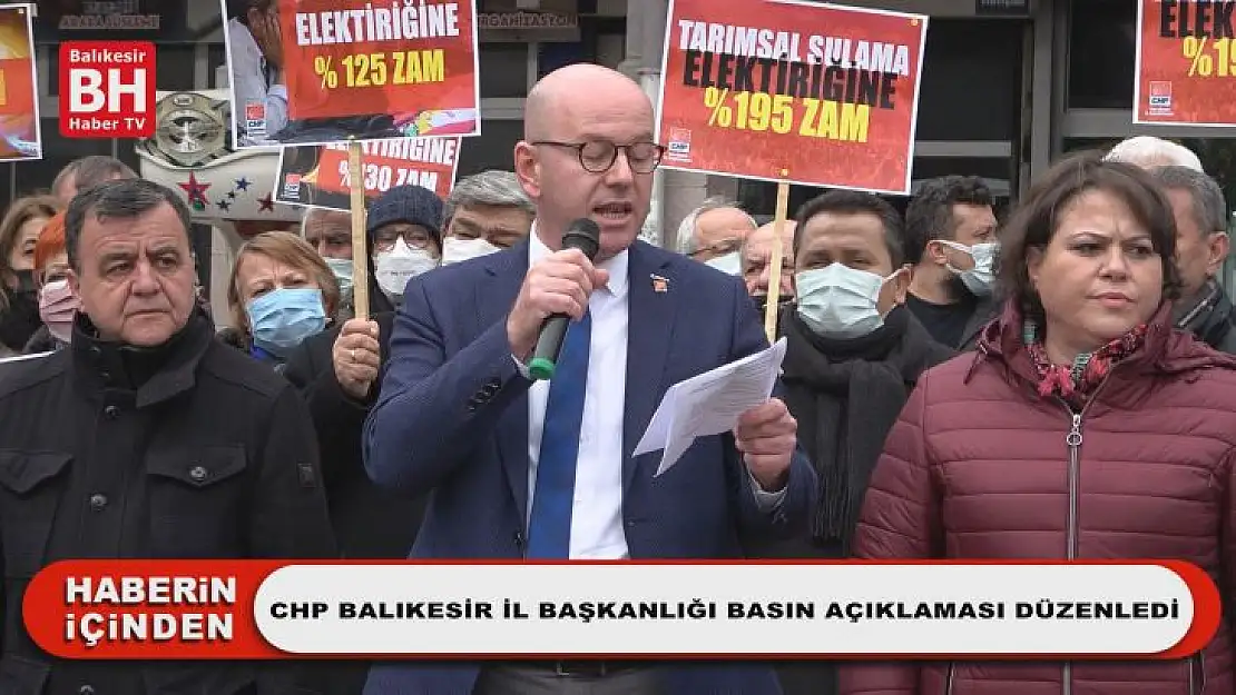 CHP Balıkesir İl Başkanlığı Basın Açıklaması Düzenledi
