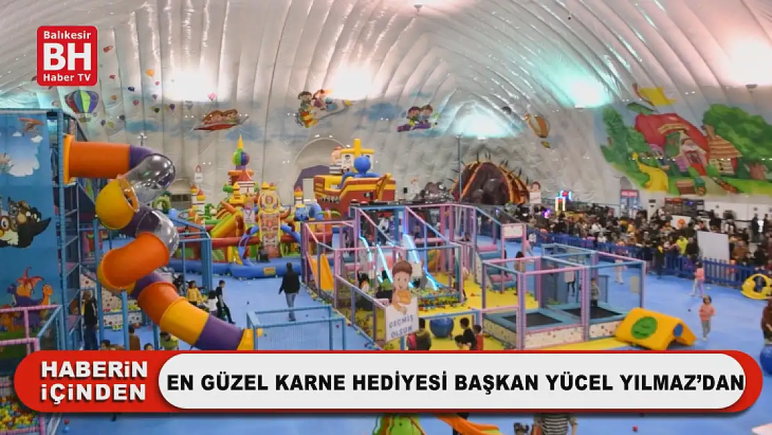 En güzel karne hediyesi Başkan Yücel Yılmaz'dan