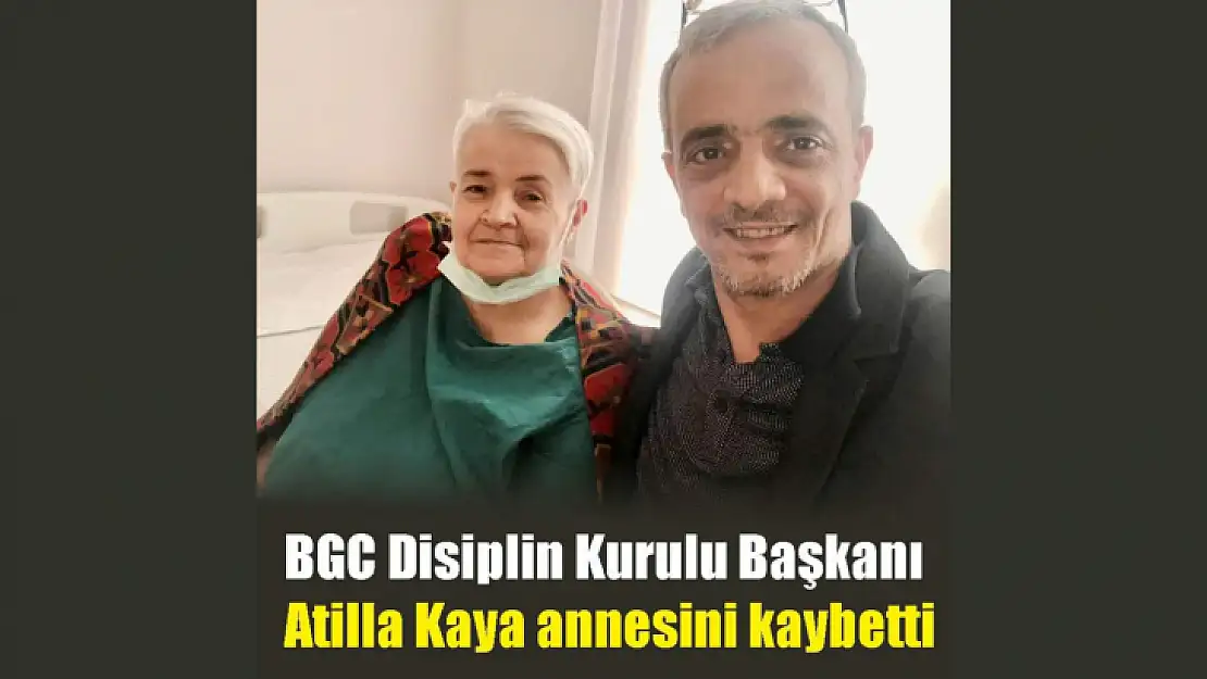 Gazeteci Atilla Kaya'nın Annesi Vefat Etti