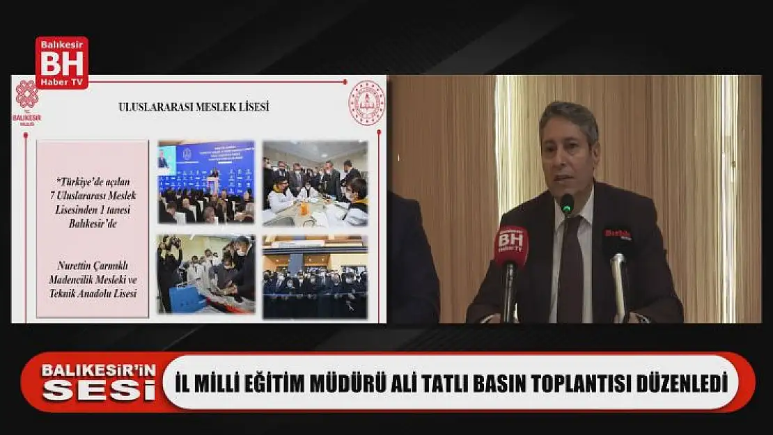 İl Milli Eğitim Müdürü Ali Tatlı Basın Toplantısı Düzenledi