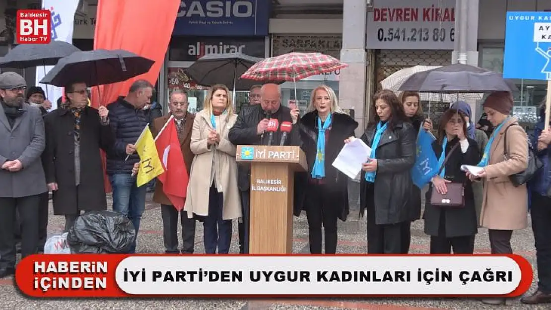 İyi Parti'den Uygur Kadınları İçin Çağrı
