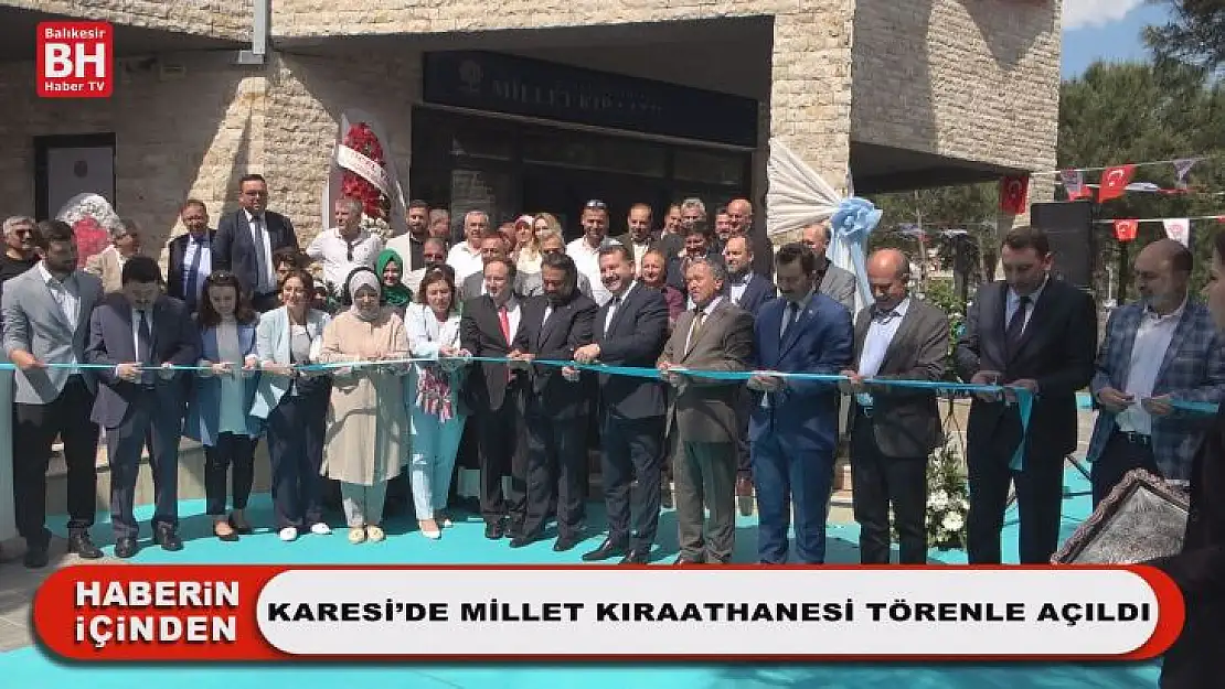 Karesi'de Millet Kıraathanesi Törenle Açıldı