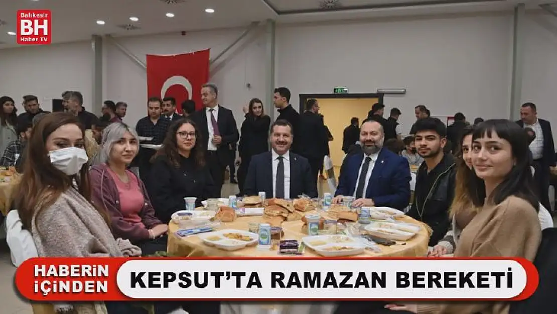 Kepsut'ta Ramazan Bereketi