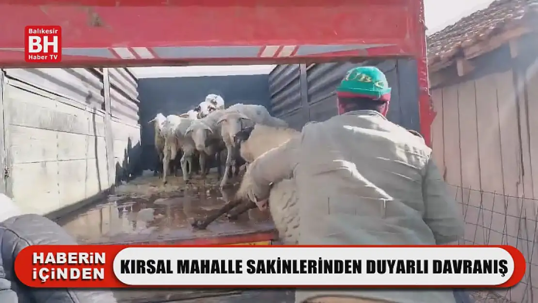 Kırsal Mahalle Sakinlerinden Duyarlı Davranış