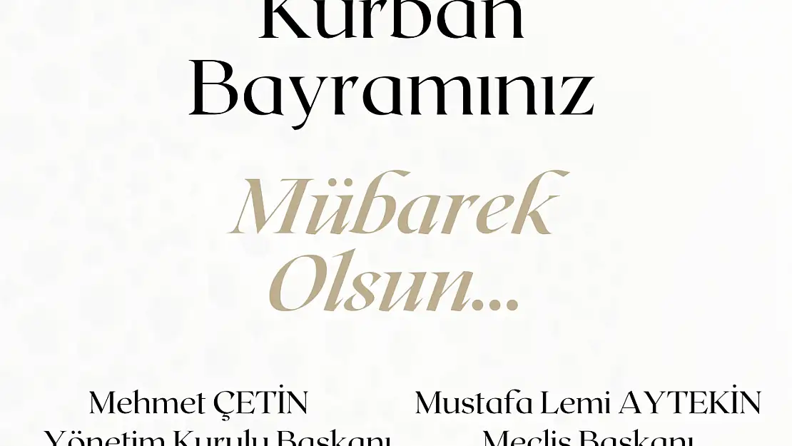 KURBAN BAYRAMINIZ MÜBAREK OLSUN