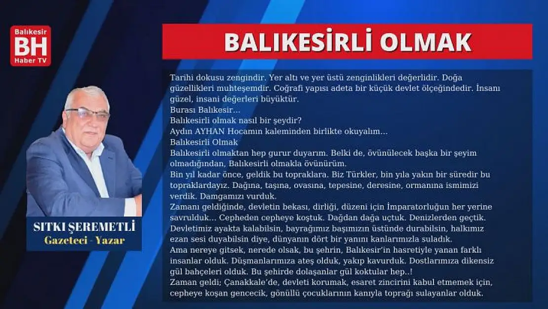 Sıtkı Şeremetli Köşe Yazısı - Balıkesirli Olmak