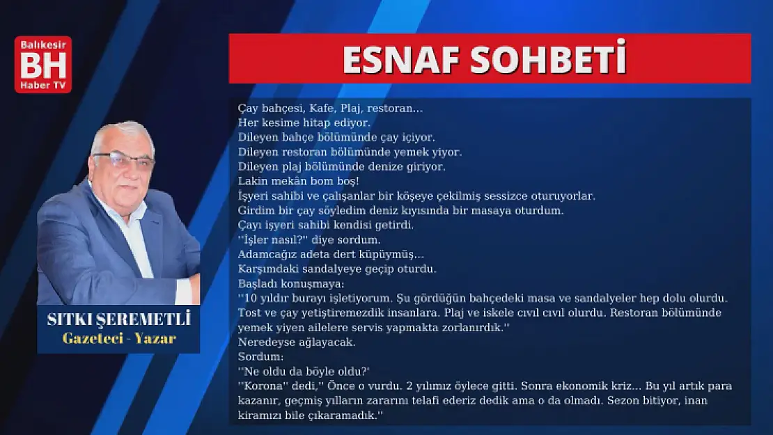 Sıtkı Şeremetli Köşe Yazısı - Esnaf Sohbeti