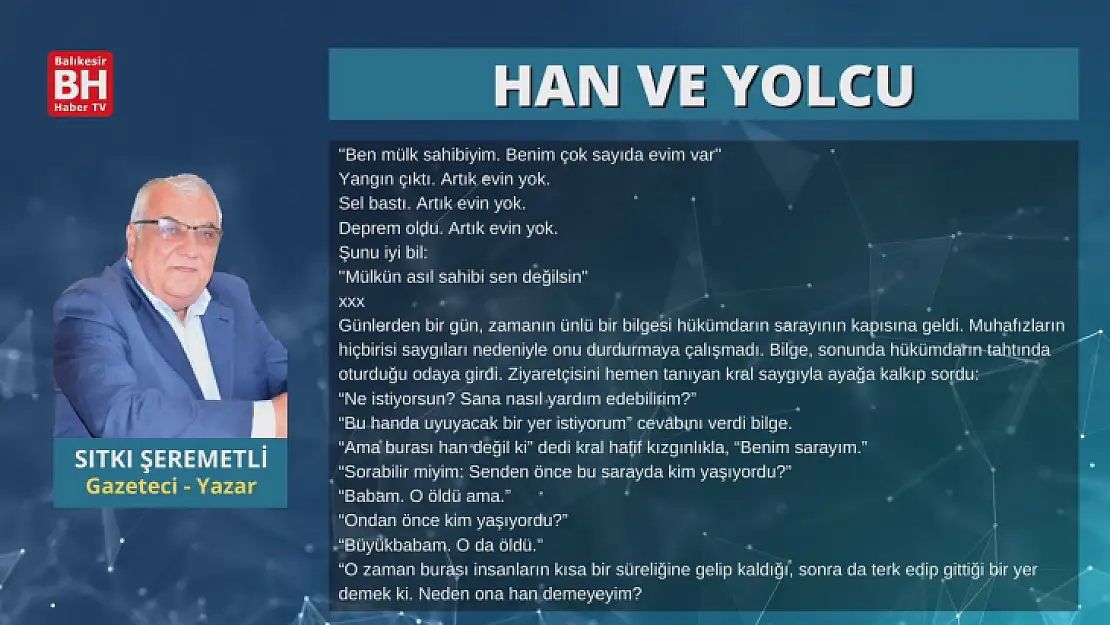 Sıtkı Şeremetli – Köşe Yazısı - Han ve Yolcu