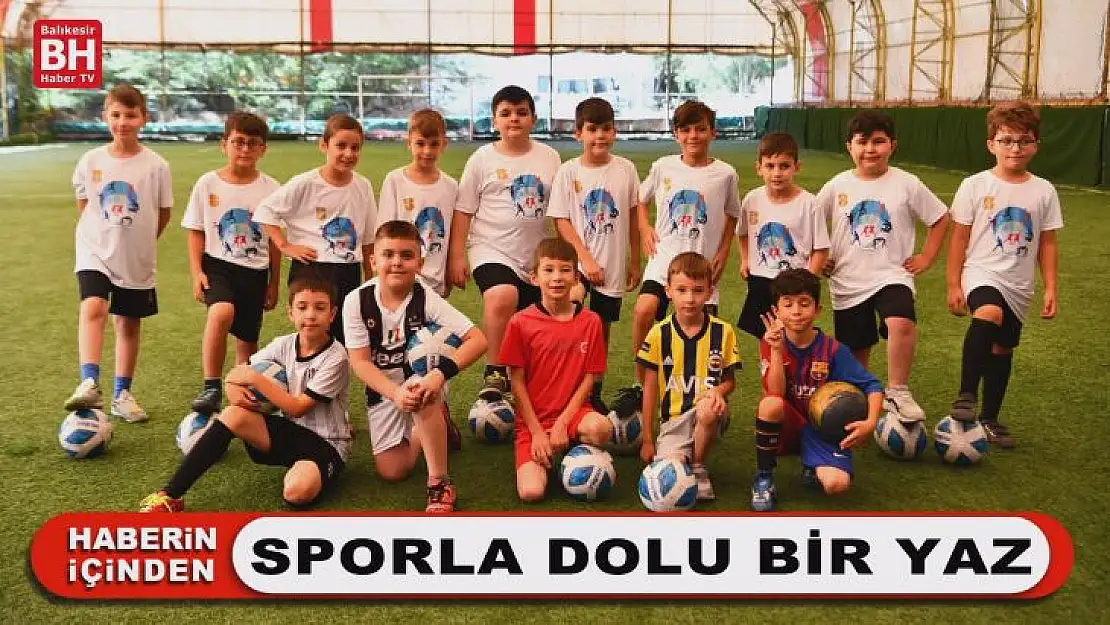 Sporla Dolu Bir Yaz