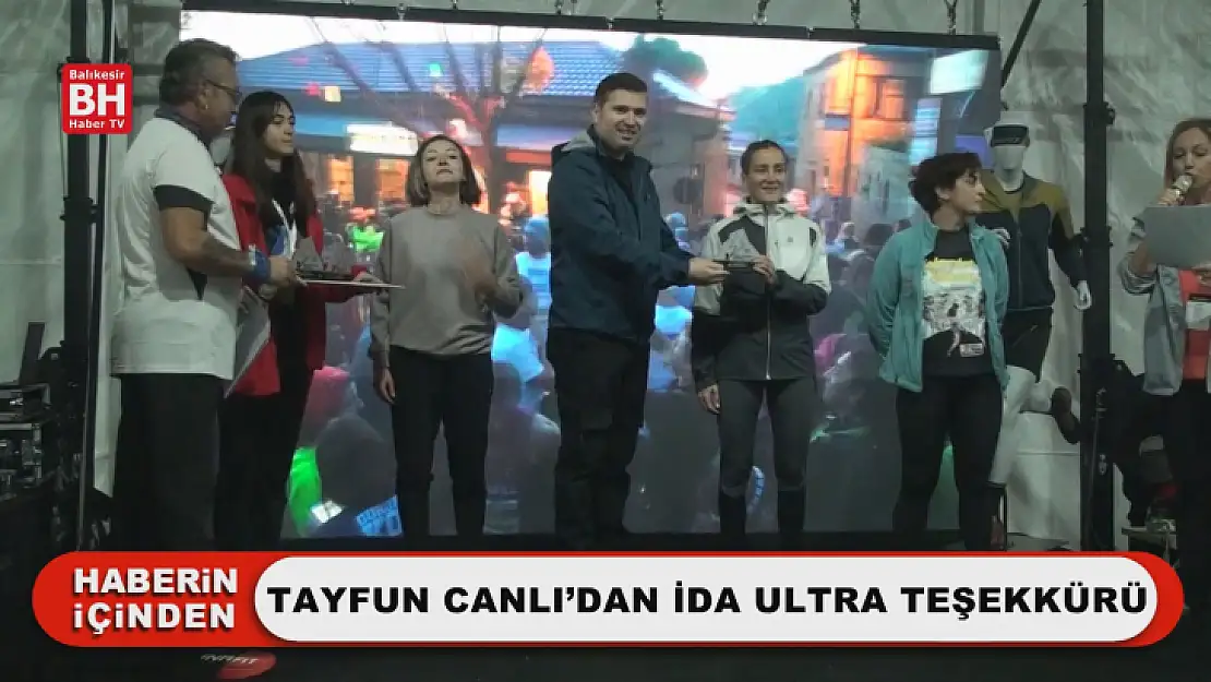 Tayfun Canlı'dan İda Ultra Teşekkürü