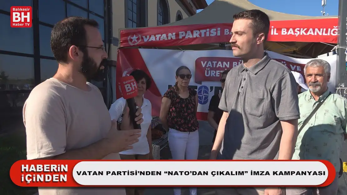 Vatan Partisi'nden 'NATO'dan Çıkalım' İmza Kampanyası