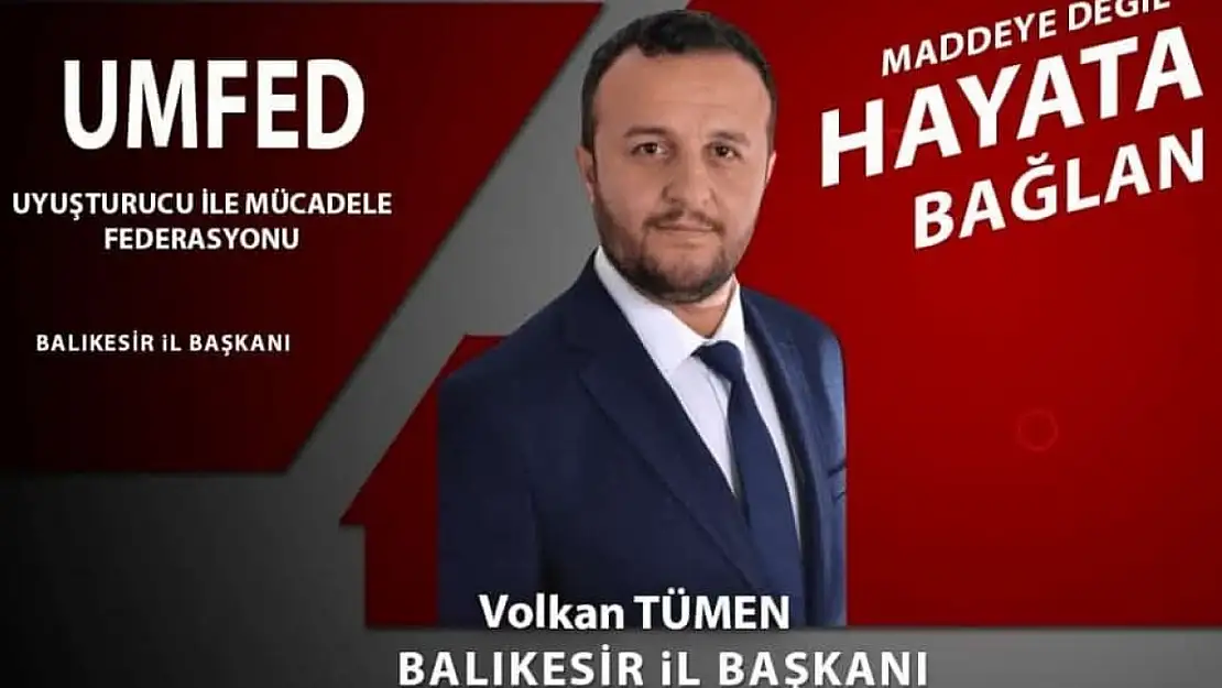 VOLKAN TÜMEN UMFED BALIKESİR İL BAŞKANI OLARAK ATANDI