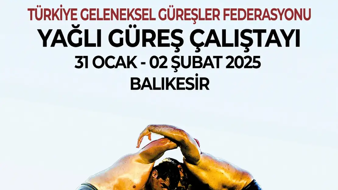 Yağlı Güreş Çalıştayı Balıkesir'de Yapılacak