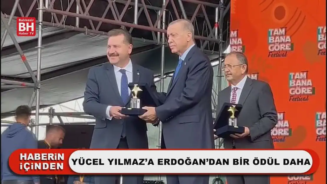 Yücel Yılmaz'a Erdoğan'dan Bir Ödül Daha