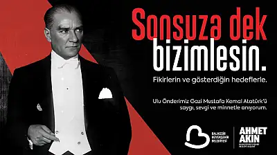 Akın: 'Kuvayımilliye ruhuyla, Ata'mızı anıyoruz'