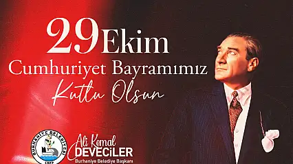 BURHANİYE'DE 29 EKİM CUMHURİYET COŞKUSU YAŞANACAK