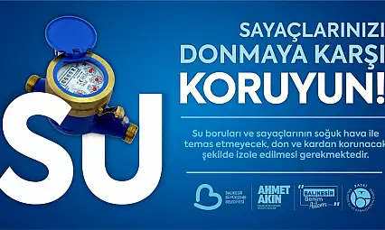 BASKİ, su sayaçlarının donma riskine karşı aboneleri uyardı