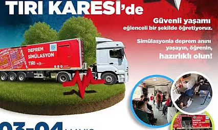 Deprem simülasyon tırı Karesi'de...
