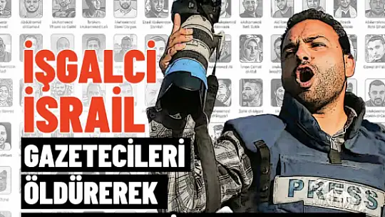 'İşgalci İsrail Gazetecileri Öldürerek Gerçekleri Susturamaz'