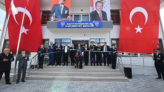 Balya İlçe Emniyet Amirliği Yeni Hizmet Binası Törenle Açıldı