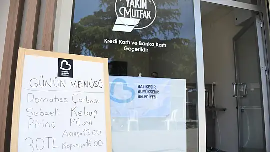 Balıkesir'de Yakın Mutfak binlerce kişiye sıcak yemek ulaştırdı