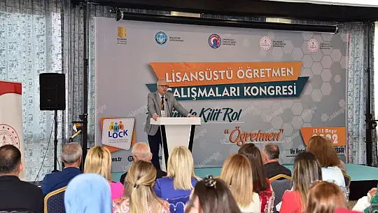 Lisansüstü Öğretmen Çalışmaları Kongresi, Balıkesir'de Gerçekleştirildi