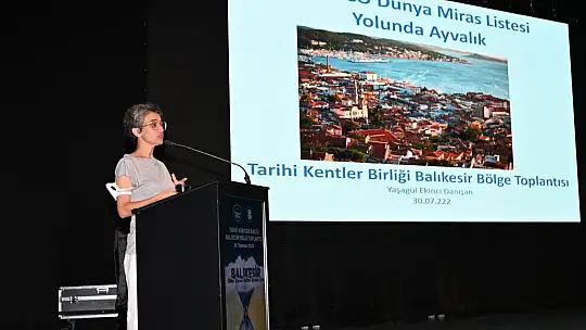 Tarihi Kentler Birliği Balıkesir Bölge Toplantısı Gerçekleşiyor