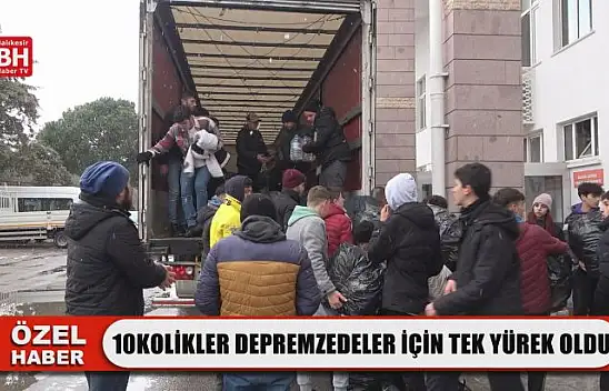10Kolikler Depremzedeler İçin Tek Yürek Oldu