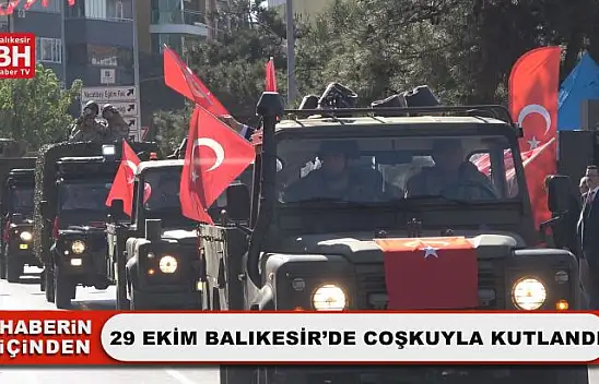 29 Ekim Balıkesir'de Coşkuyla Kutlandı