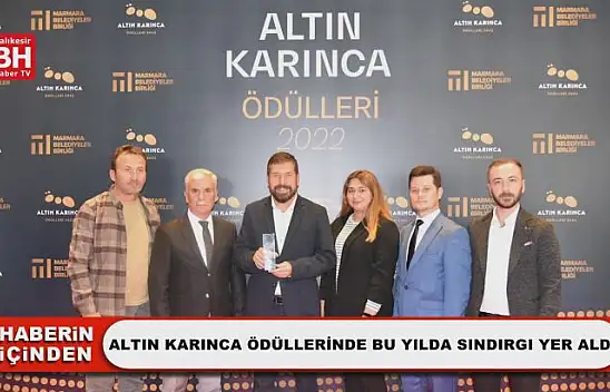 Altın Karınca Ödüllerinde Bu Yılda Sındırgı Yer Aldı