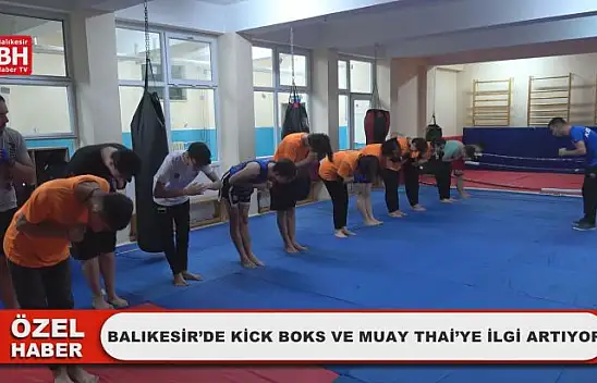 Balıkesir'de Kick Boks Ve Muay Thai'ye İlgi Artıyor