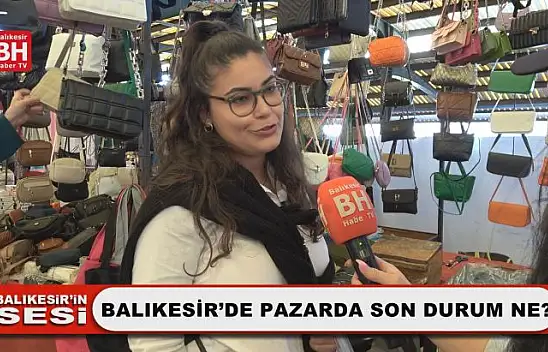 Balıkesir'in Sesi - Balıkesir'de Pazarda Son Durum Ne?
