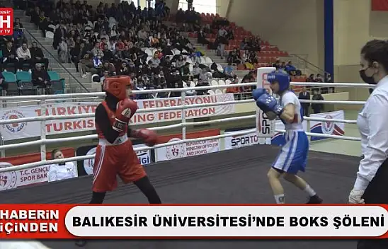 Balıkesir Üniversitesi'nde Boks Şöleni